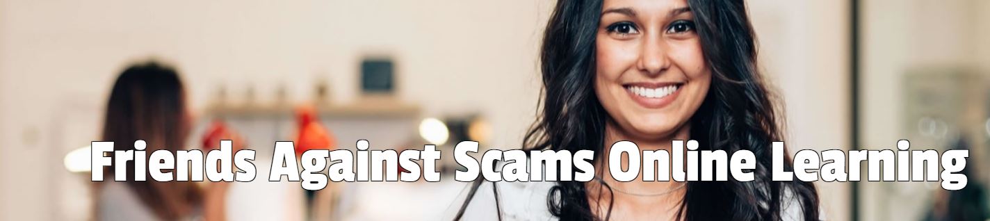 Friends Against Scams eLearning